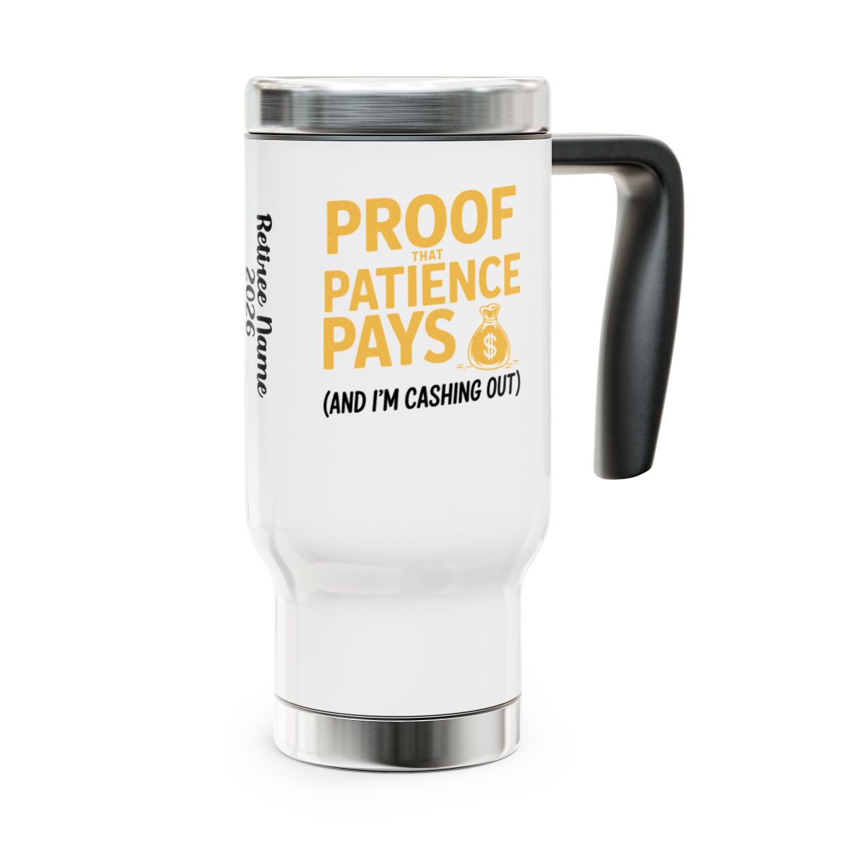 Personalized Retirement Travel Mug (Tumbler) – “Funny Retirement De Stainless Steel” - Retiree Gifts Retirement Party