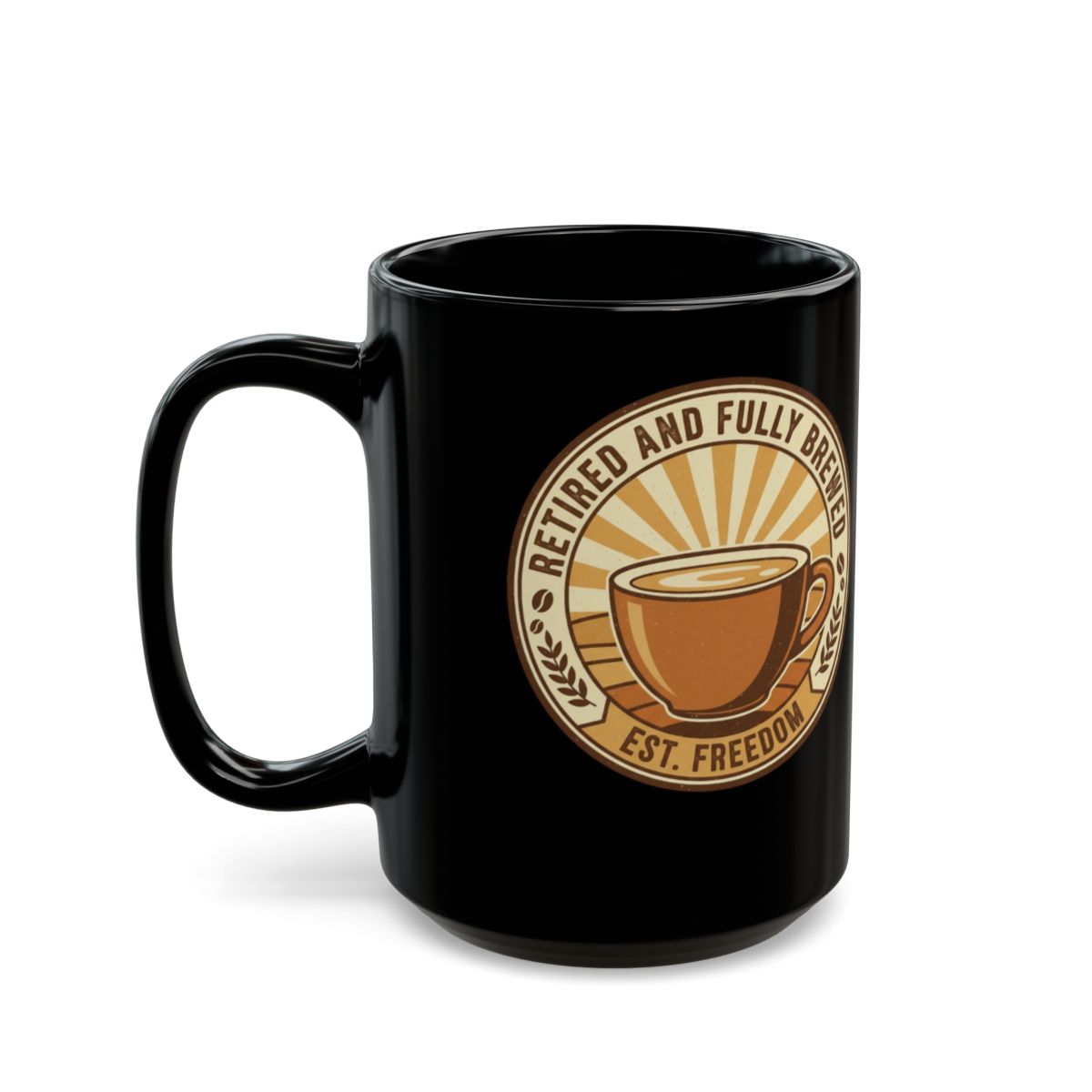 Retired and Fully Brewed Est Freedom coffee mug
