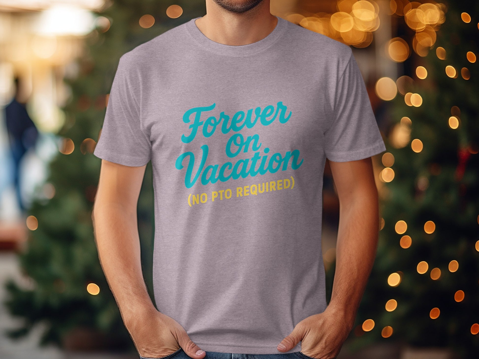 Forever On Vacation No PTO Required | Retirement Time | Best Choice Soft Color Bella T-Shirts - Retiree Gifts Retirement Party
