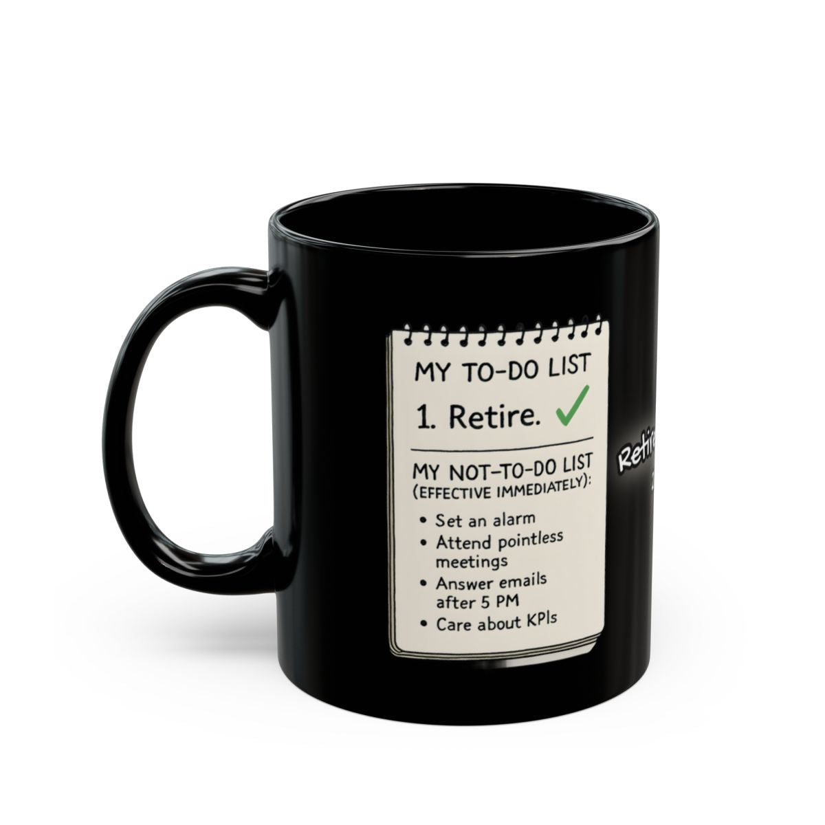 Retirement Checklist Funny Coffee Mug Cup