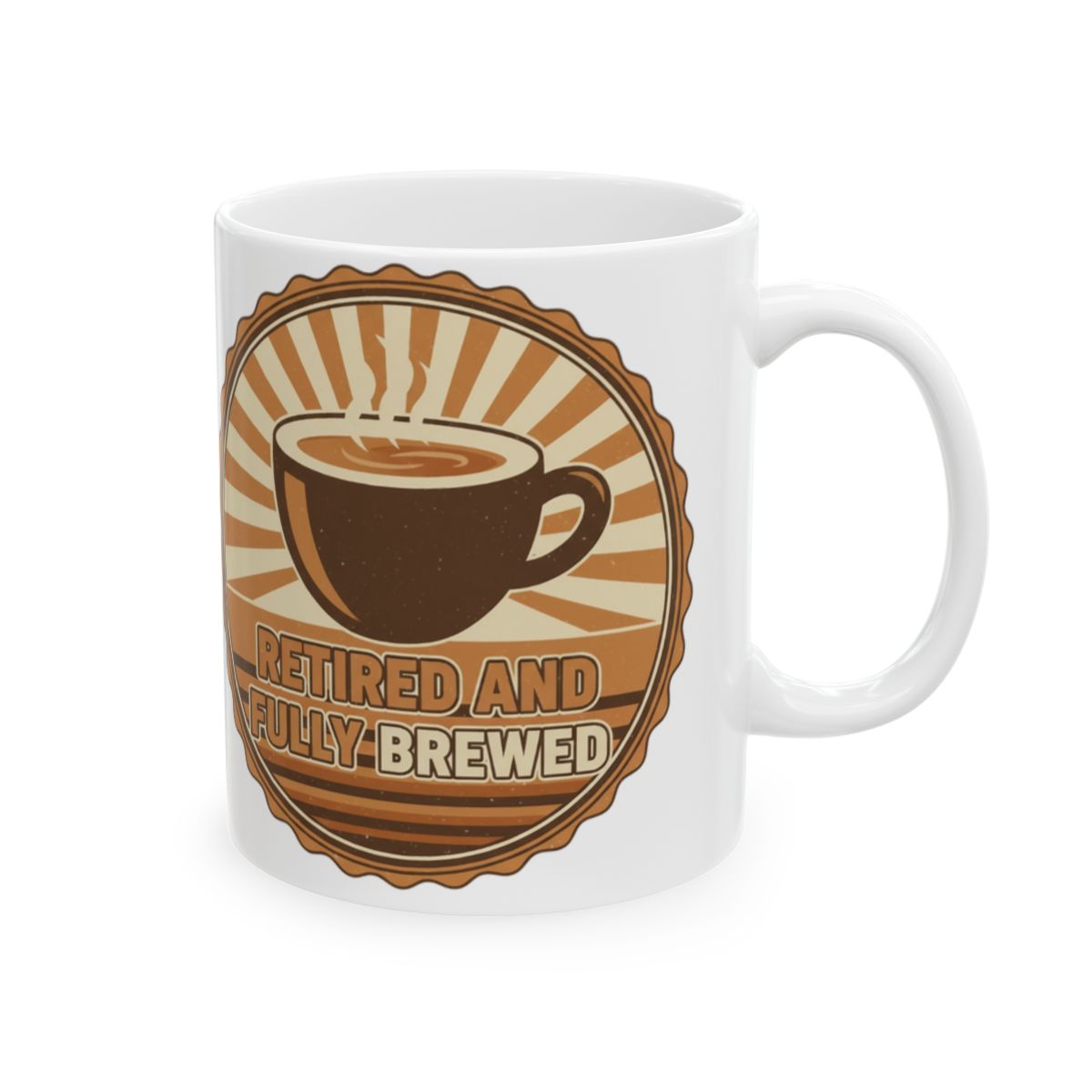 Retired and Fully Brewed Coffee Enthusiast Mug