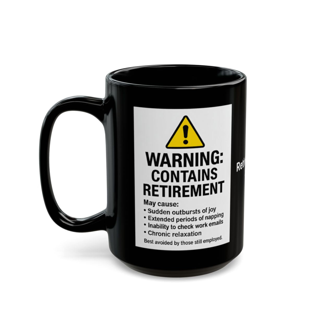 Warning Contains Retirement Funny Mug for Relaxation