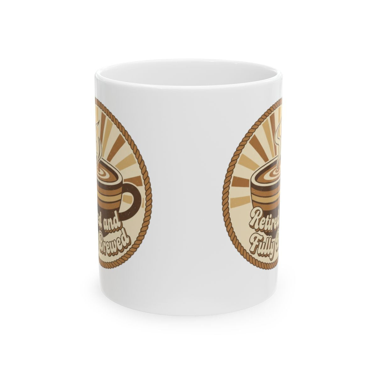 Retired and Fully Brewed Coffee Mug Perfect for Coffee Lovers