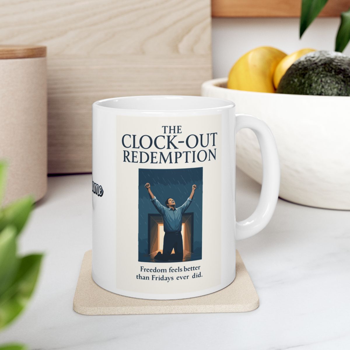 THE CLOCK-OUT REDEMPTION Freedom feels better than Fridays ever did | Personalized Microwavable Ceramic Mugs 11oz 15oz 20oz - Retiree Gifts Retirement Party
