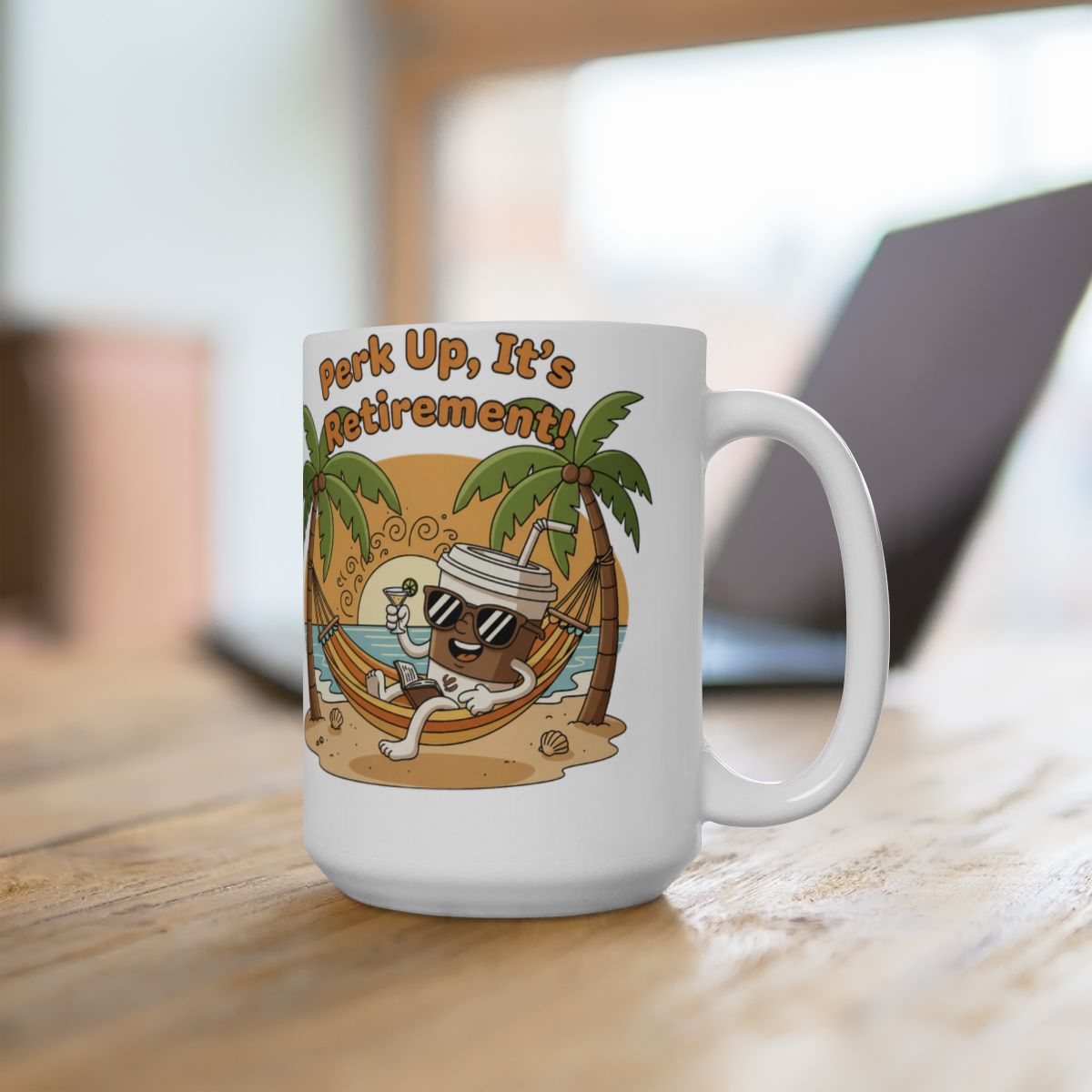 Perk Up It's Retirement Coffee Mug for Relaxed Moments