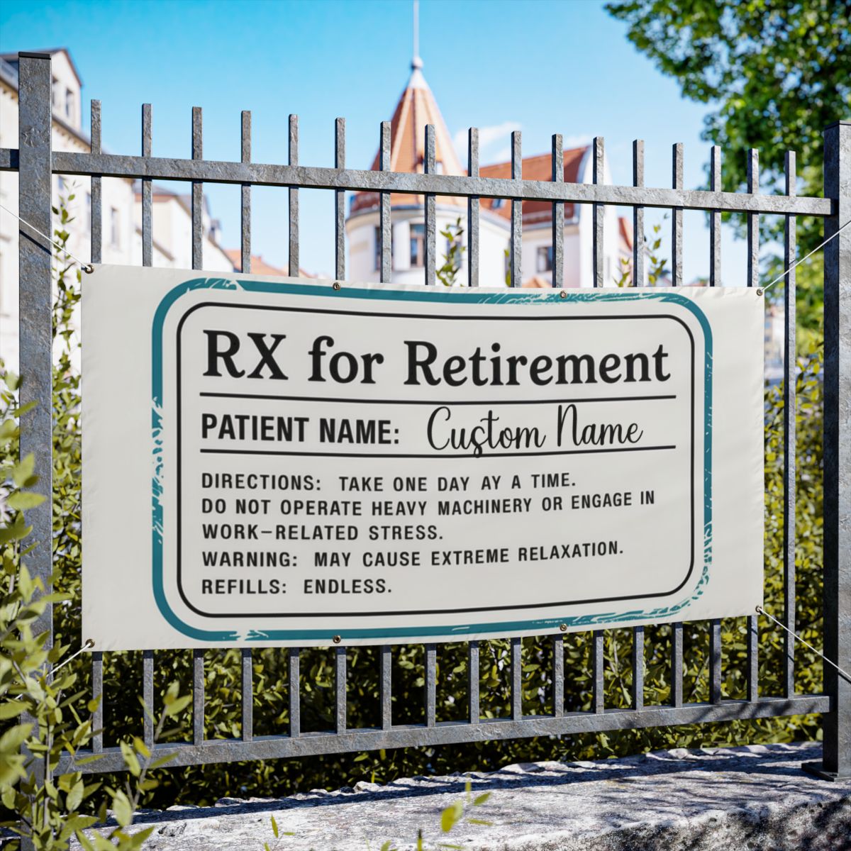 Rx For Retirement Prescription Funny Gag Gift Vinyl Banner or Yard Sign - Retiree Gifts Retirement Party