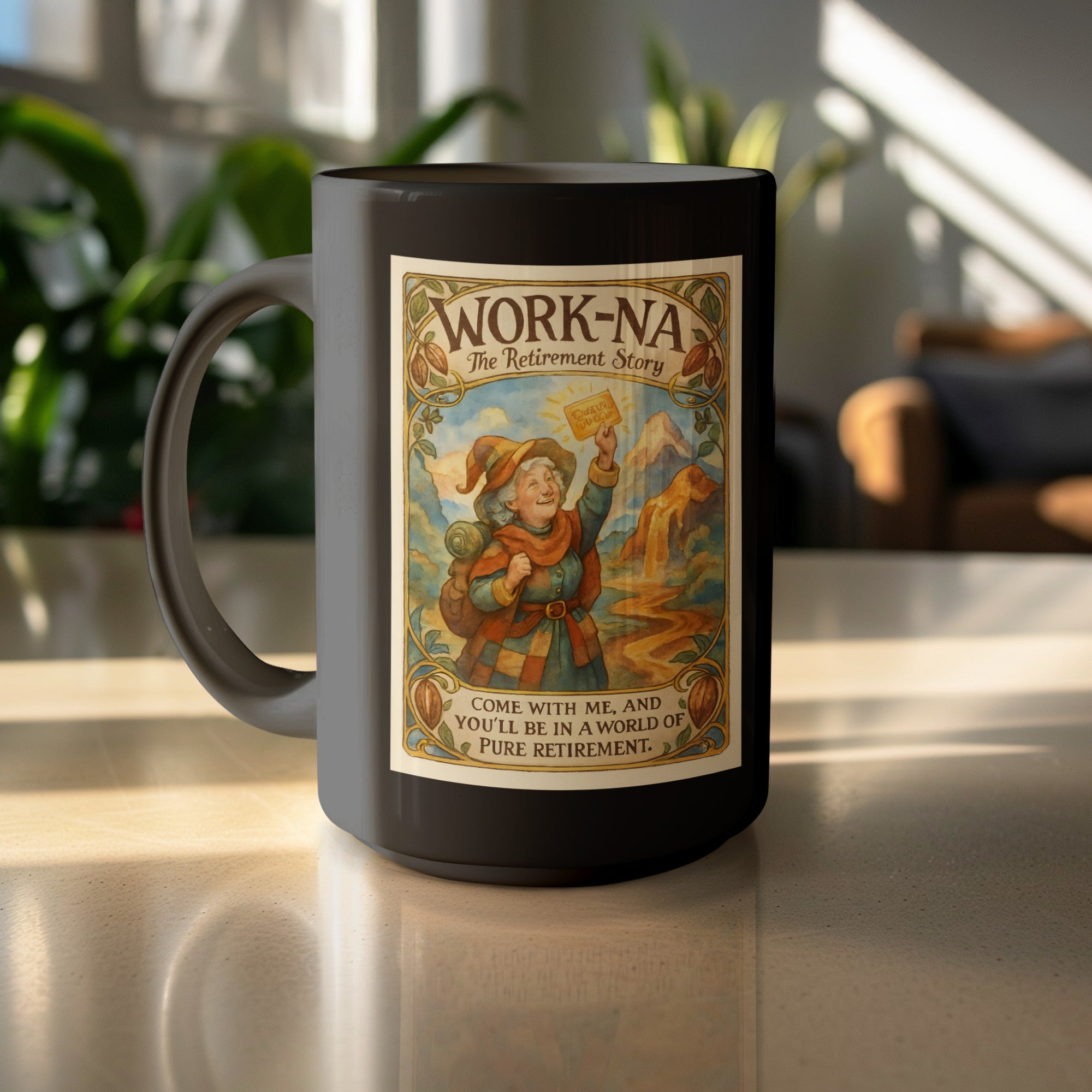 Humorous Fantasy Retirement Story Coffee Mug