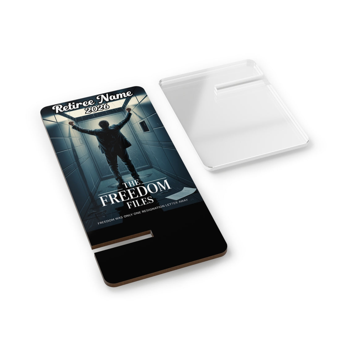 The Freedom Files Freedom One Resignation Letter Away | Personalized Mobile Phone Display Stand - Retiree Gifts Retirement Party