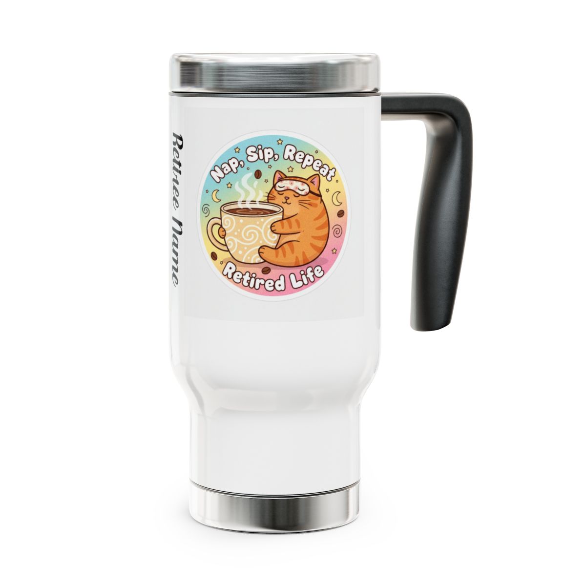 Nap Sip Repeat Retired Life Cat Themed Travel Mug