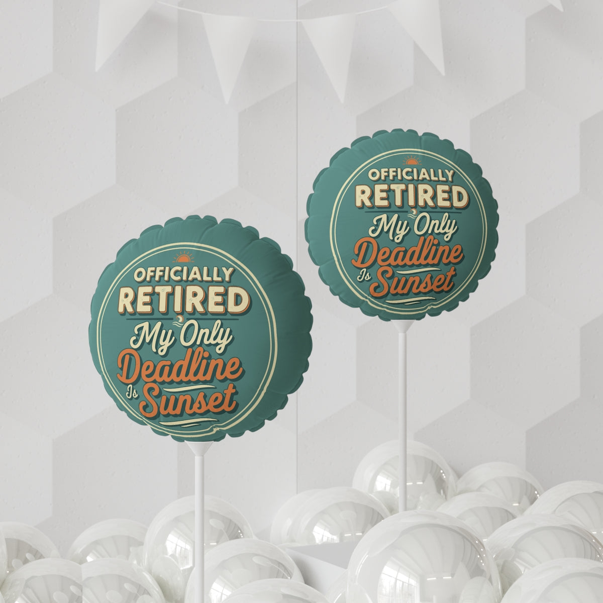 Officially Retired Sunset | My Only Deadline is Sunset | Retirement 11in or 22in Mylar Ballon - Retiree Gifts Retirement Party