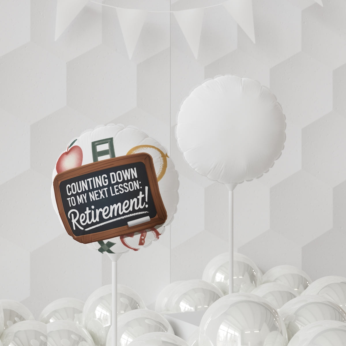 Counting Down to My Next Lesson Retirement 22in or 11in Mylar Ballons - Retiree Gifts Retirement Party