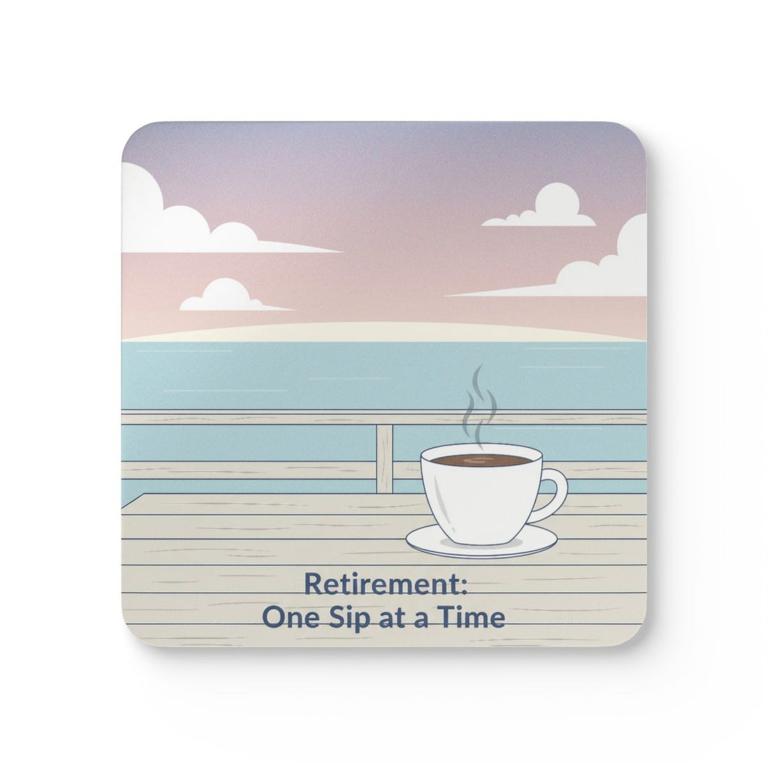 Relaxing View with Coffee for Retirement Coaster