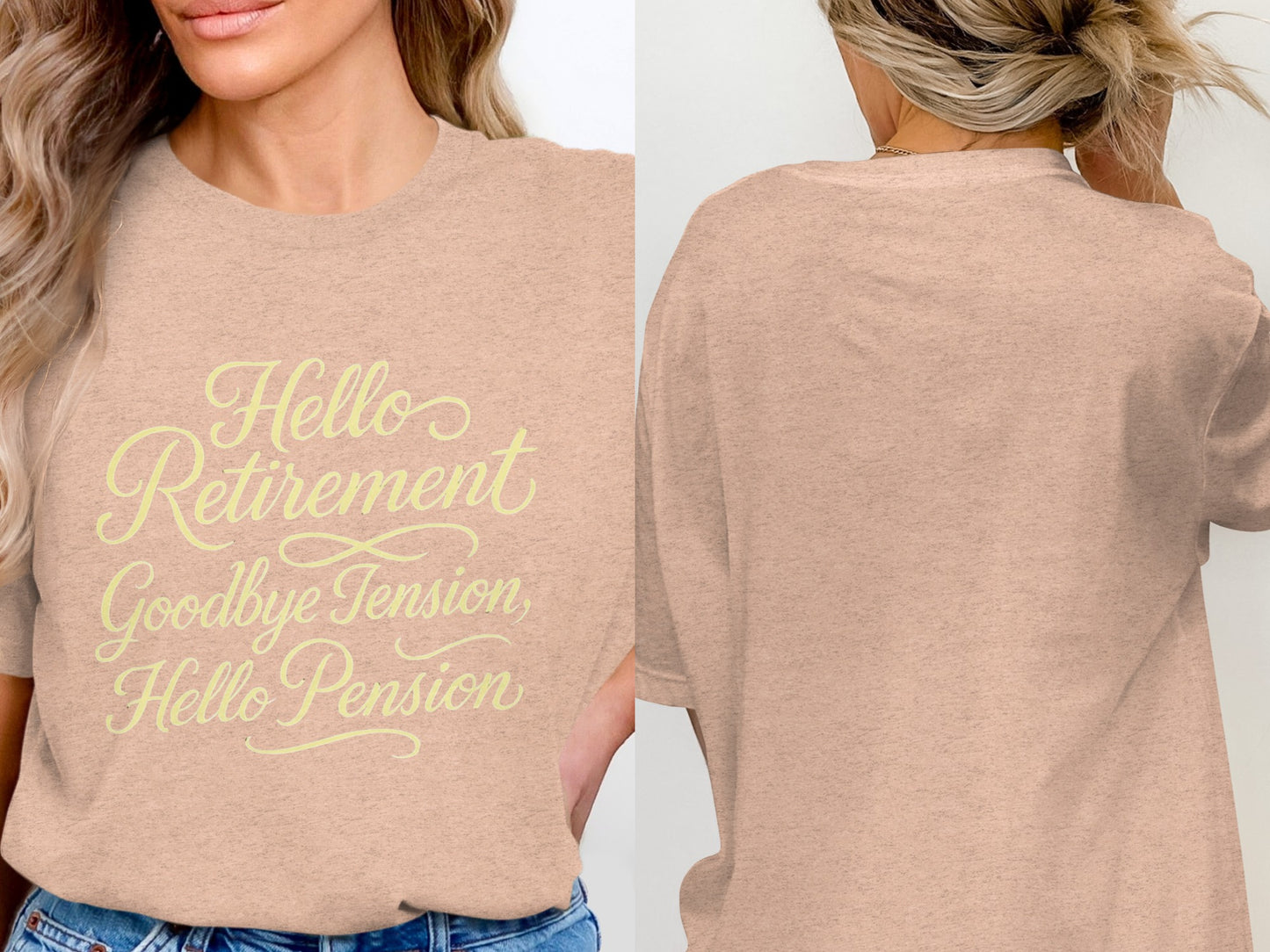 Hello Retirement Goodbye Tension Hello Pension | Celebrate with Soft Color Bella T-Shirts - Retiree Gifts Retirement Party