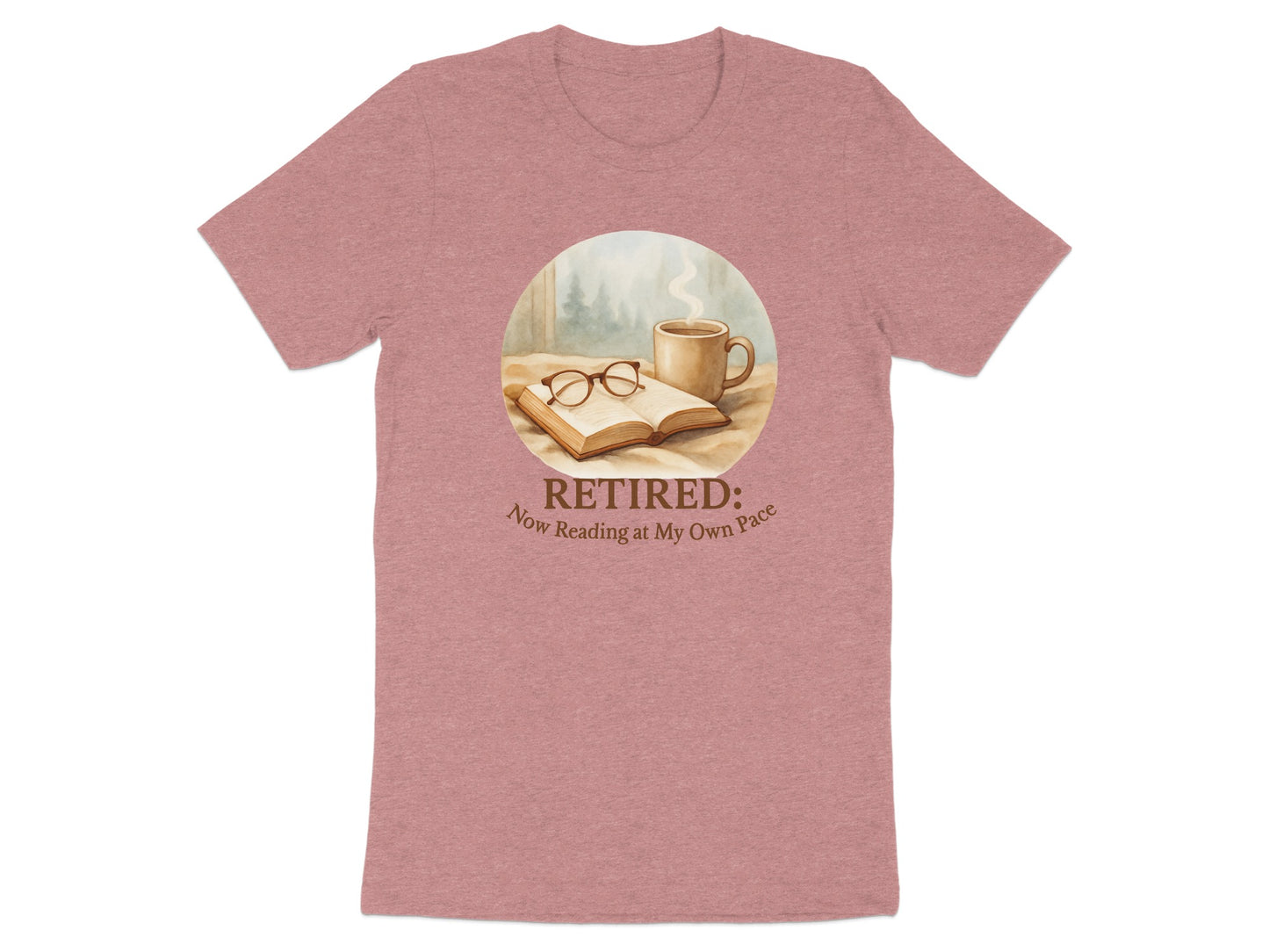 Retired Now Reading at My Own Pace | Warm Scene Soft Color Bella T-Shirts - Retiree Gifts Retirement Party