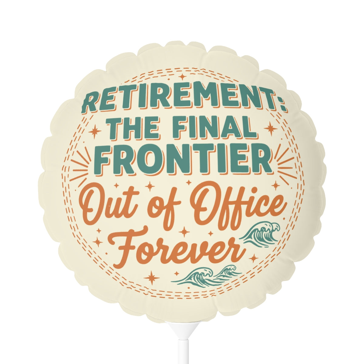 Retirement The Final Frontier Out of Office Forever | Retirement The Final Frontier | Personalized 11in or 22in Mylar Ballon - Retiree Gifts Retirement Party