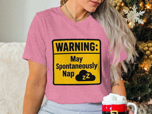 Warning May Spontaneously Nap Funny | A Caution | Retirement Personalized Soft Color Bella T-Shirts - Retiree Gifts Retirement Party