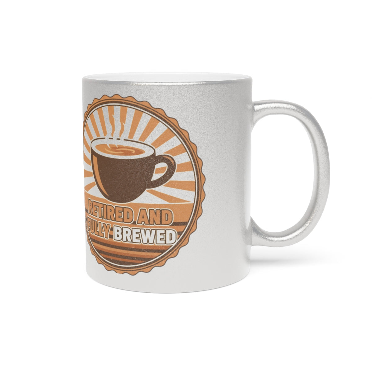 Retired and Fully Brewed Coffee Lover Mug