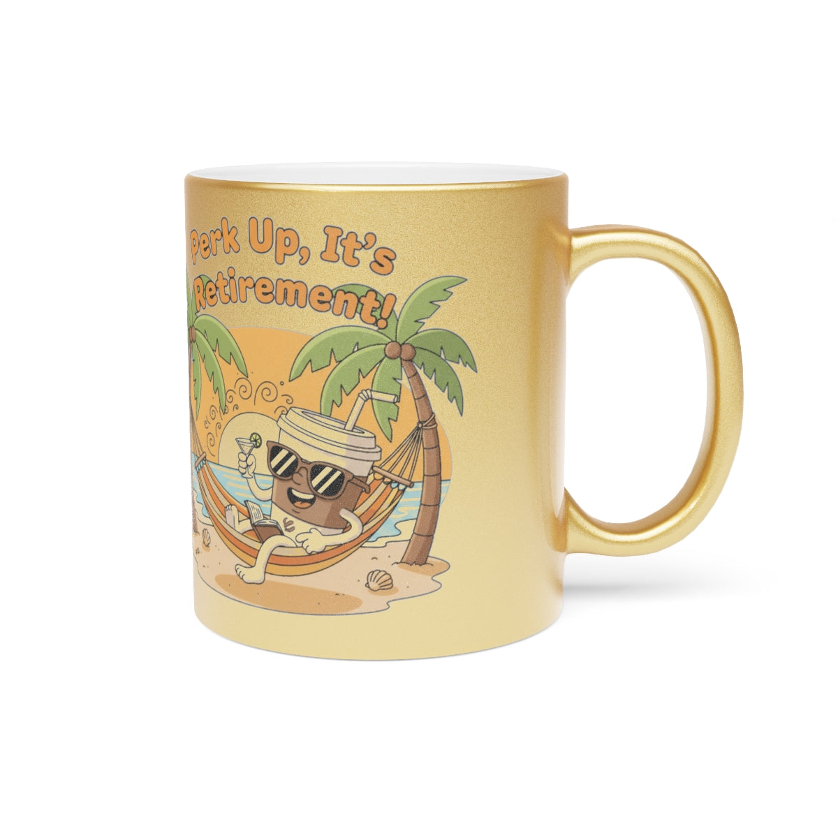 Perk Up It's Retirement Coffee Mug Perfect for Gifting