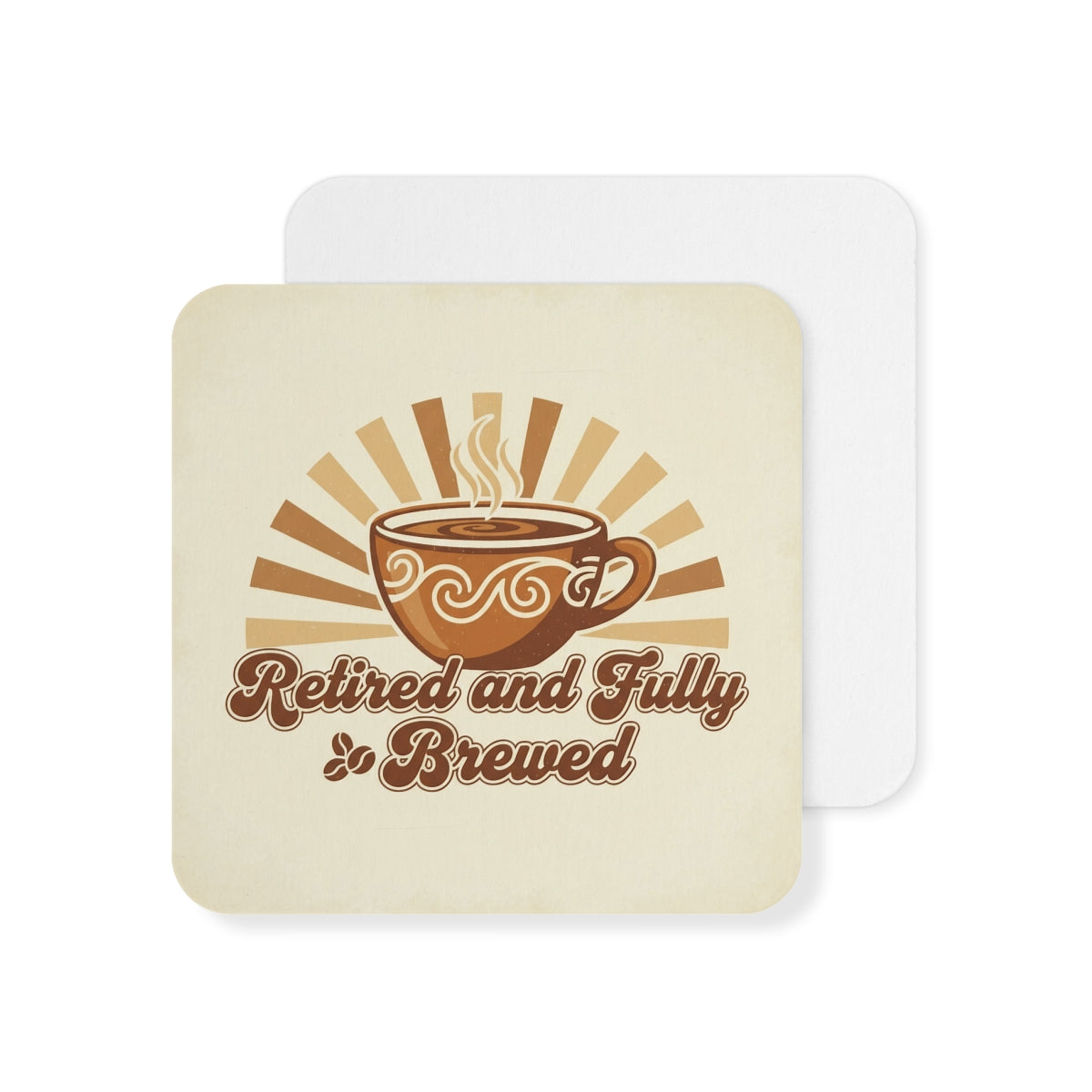 Retired and Fully Brewed Coffee Cup Design product