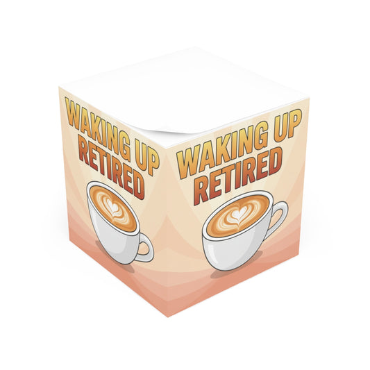 Waking Up Retired Coffee Cup Design for Retirement