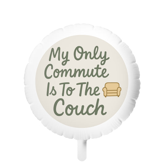 My Only Commute Is To The Couch Retirement Gifts | Retirement Gifts Ideas | Perfect Mylar Ballons 11in or 22in - Retiree Gifts Retirement Party