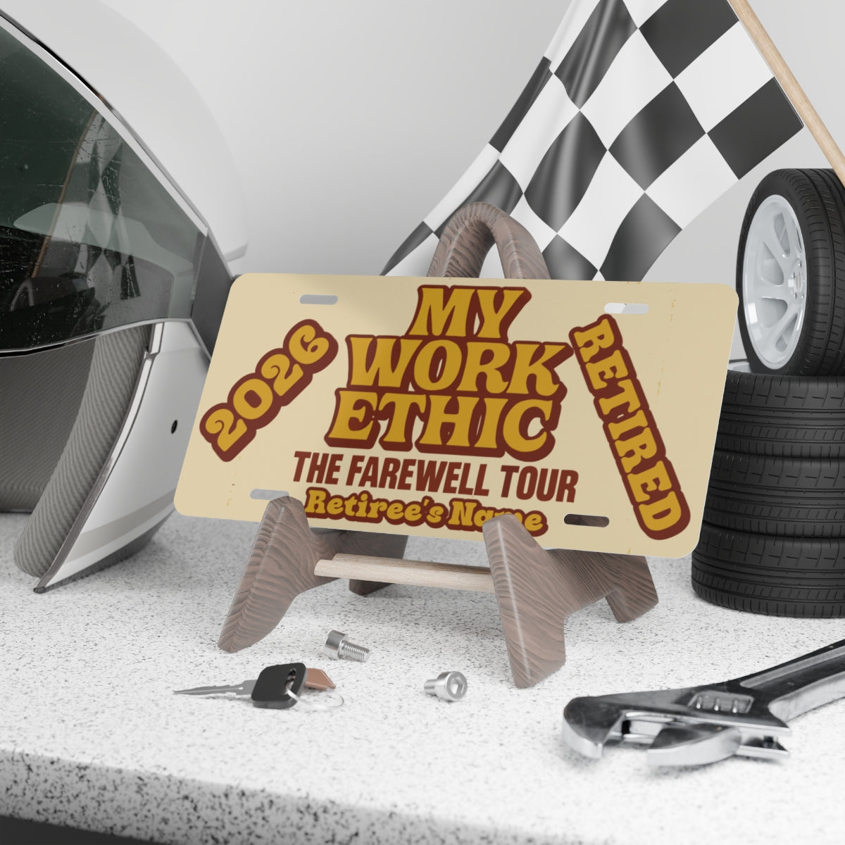 My Work Ethic Farewell Tour Personalizable Vanity License Plate - Retiree Gifts Retirement Party