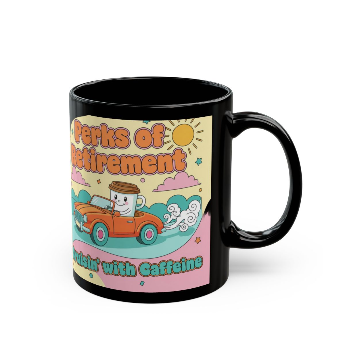 Perks of Retirement Cruisin' with Caffeine Mug
