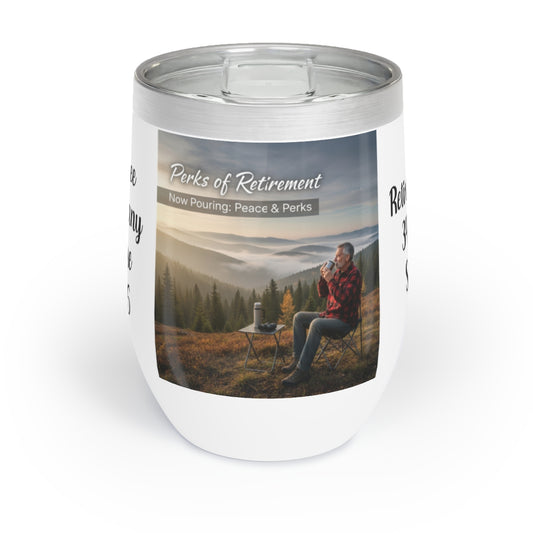 Perks of Retirement Now Pouring Peace and Perks Tumblers