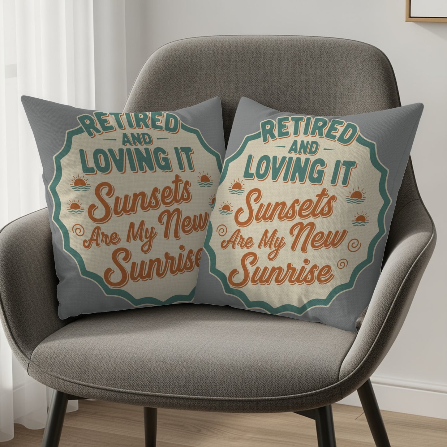 Retired and Loving It | Sunsets Are My New Sunrise | Pillows & Pillow Cases - Retiree Gifts Retirement Party