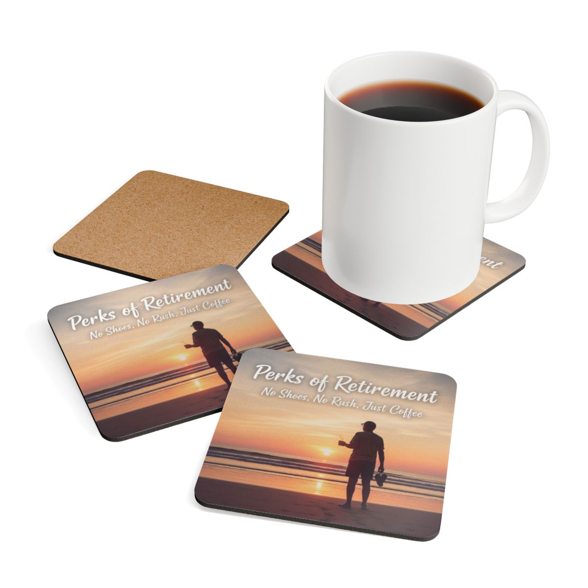 Perks of Retirement No Shoes No Rush Just Coffee coasters