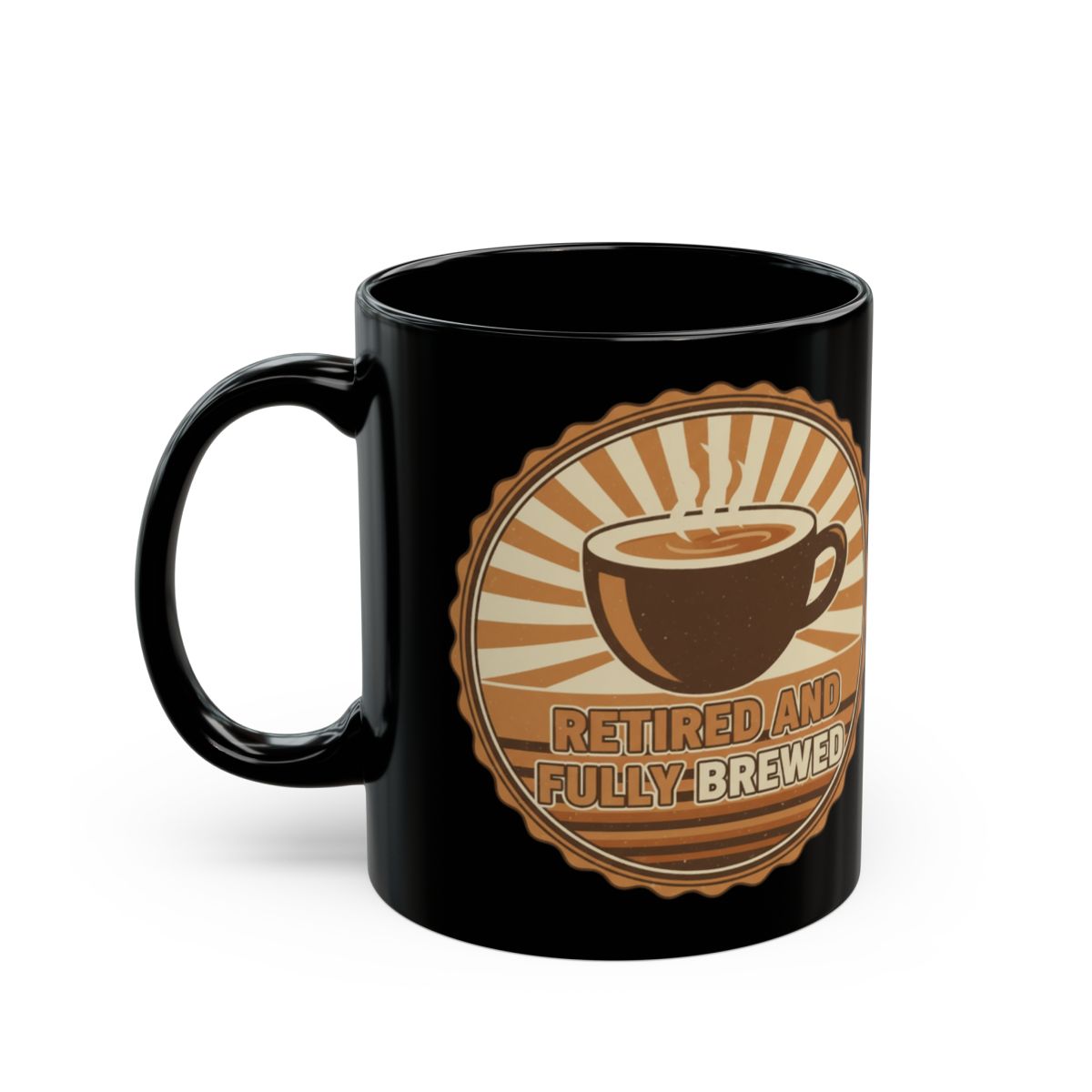 Retired and Fully Brewed Black Coffee Mug product