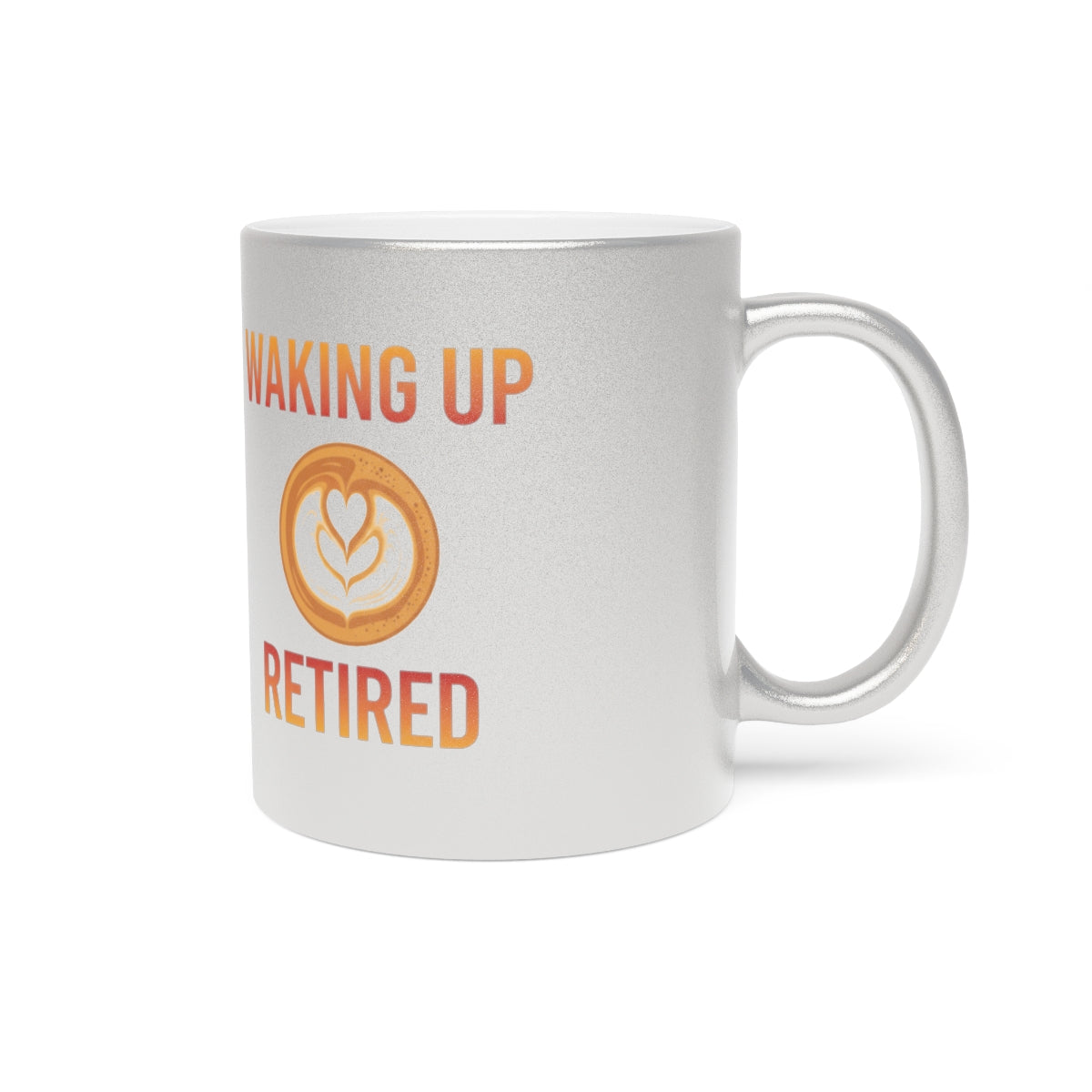 Waking Up Retired Mug with Coffee Art Design