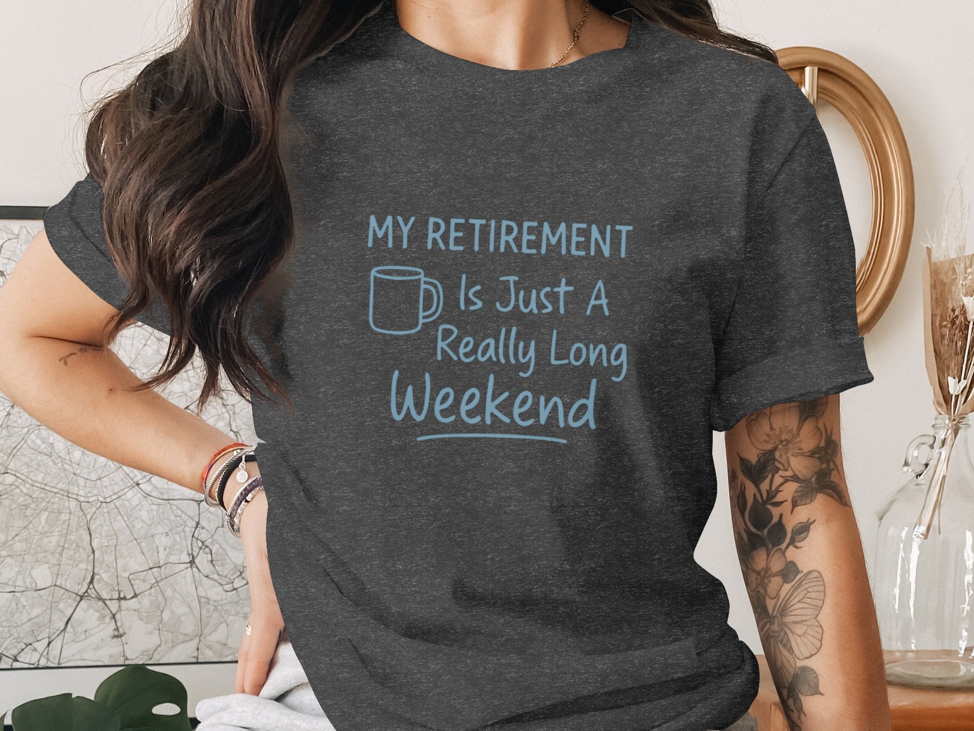 MY RETIREMENT IS JUST A REALLY LONG WEEKEND | Dark Heather Color Bella T-Shirts - Retiree Gifts Retirement Party