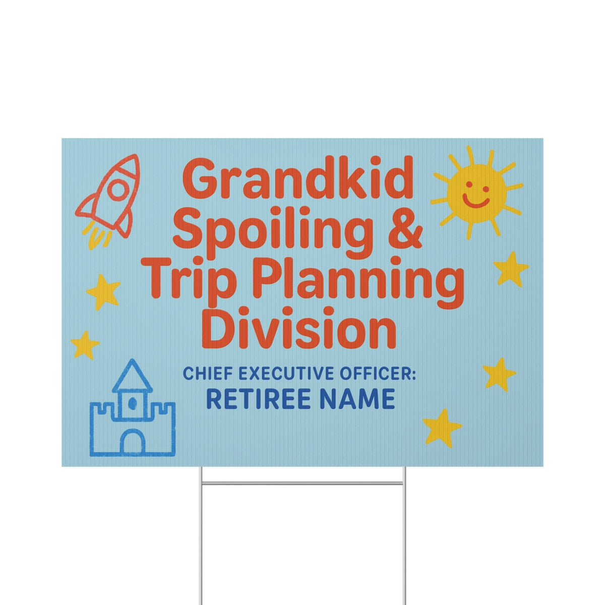 Grandkid Spoiling Trip Planning Retiree Name Large Vinyl Banner or Yard Sign - Retiree Gifts Retirement Party