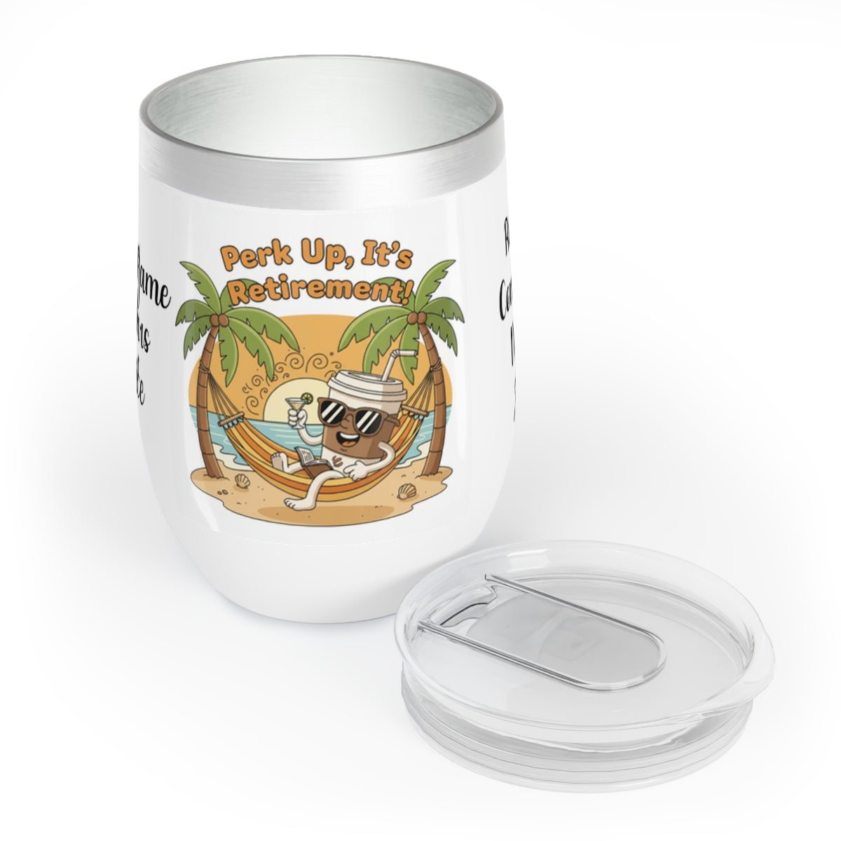 Perk Up It's Retirement Design Insulated Tumbler
