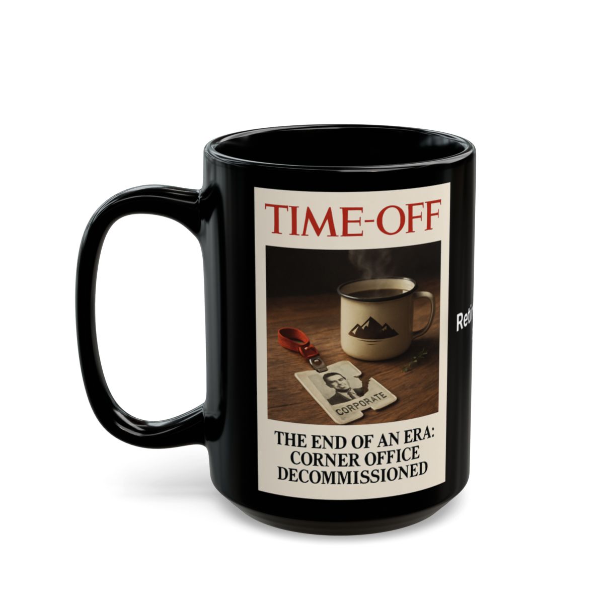 Time-Off Corner Office Decommissioned Mug