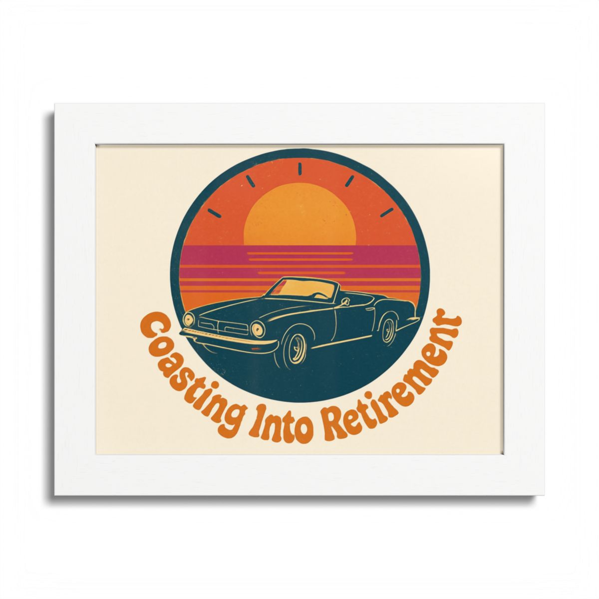Coasting Into Retirement Classic Car Retro Scene Framed Art Posters - Retiree Gifts Retirement Party