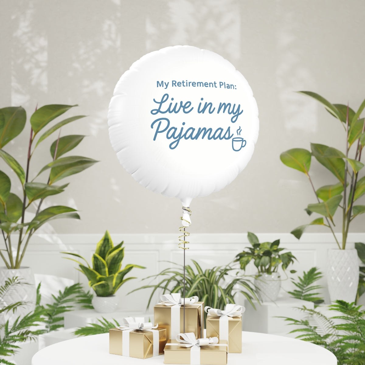 My Retirement Plan | Live in my Pajamas | Perfect Retirement Decoration Mylar Ballons 11in or 22in - Retiree Gifts Retirement Party