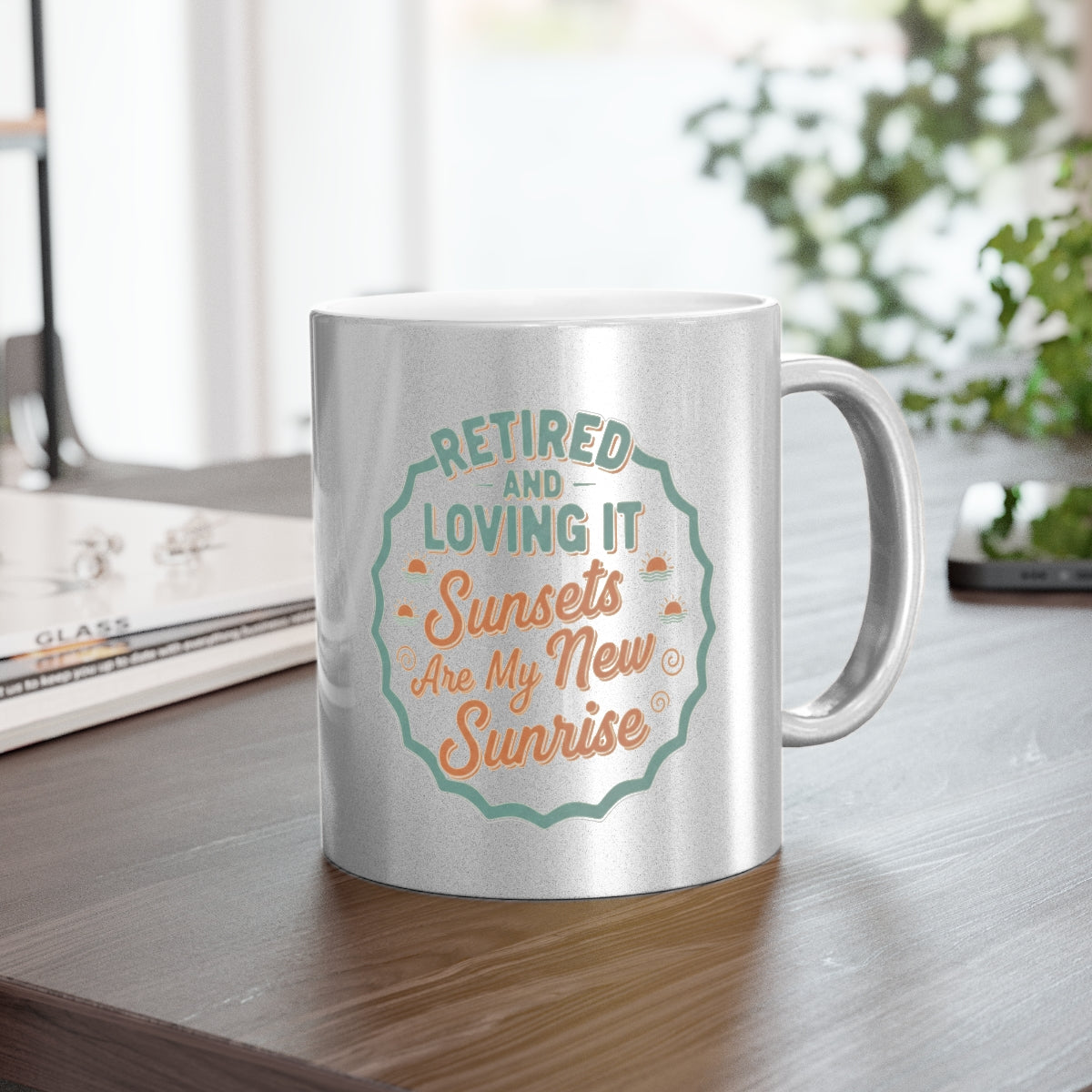 Retired And Loving It | Sunsets Are My New Sunrise | Gold Silver Black or Access Mugs - Retiree Gifts Retirement Party