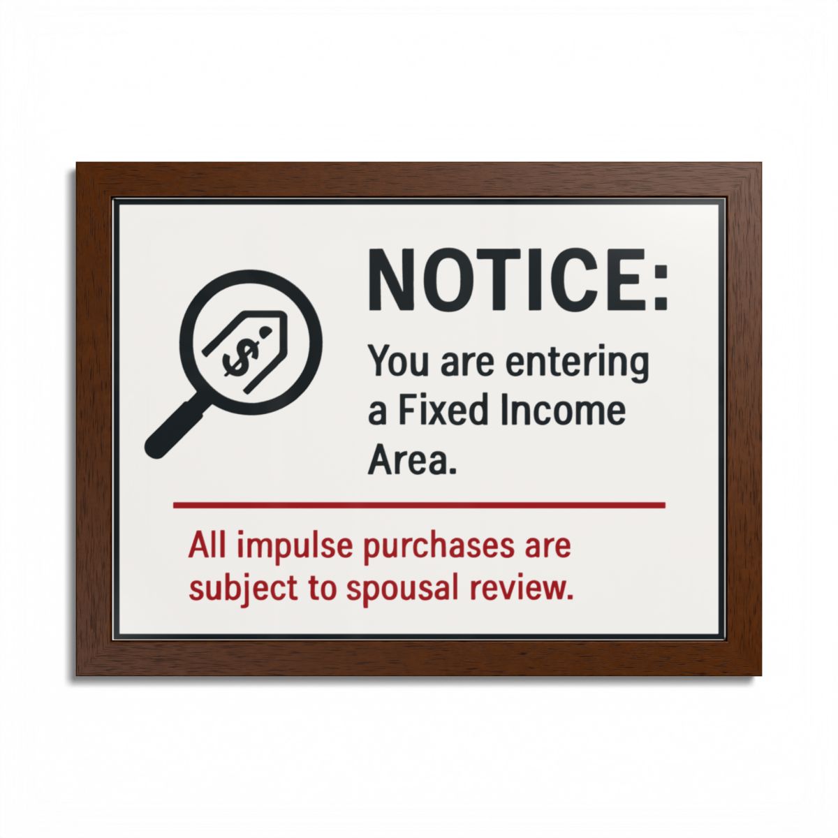 Fixed Income Area Impulse Purchases Spousal Review Framed Art Posters - Retiree Gifts Retirement Party