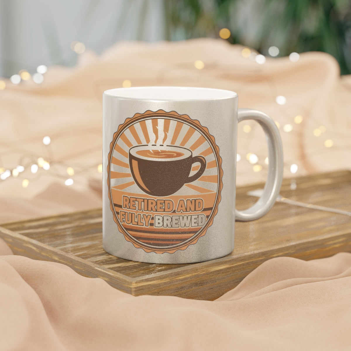 Retired and Fully Brewed Design Coffee Mug