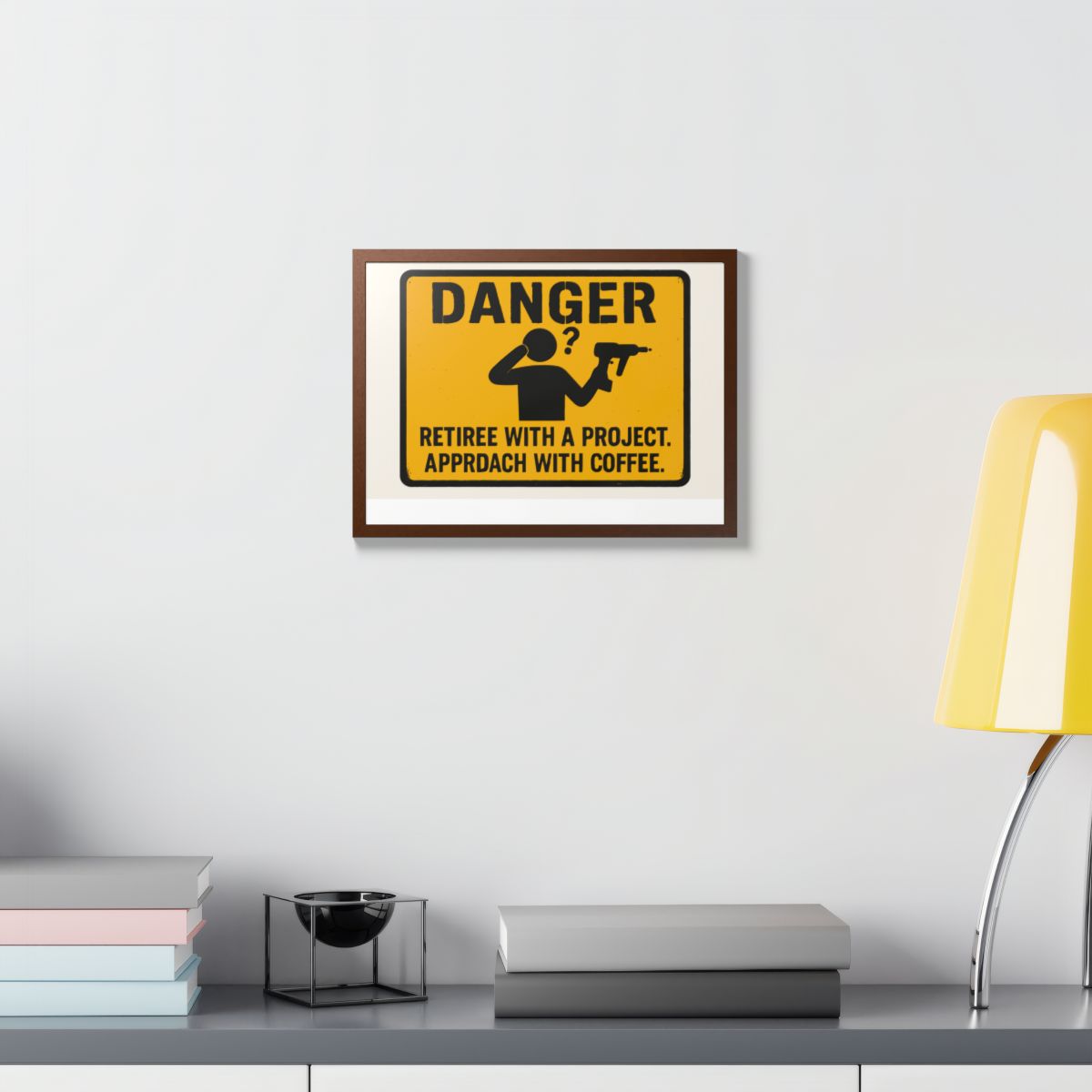 Danger Retiree With a Project Approach With Coffee Framed Art Posters - Retiree Gifts Retirement Party