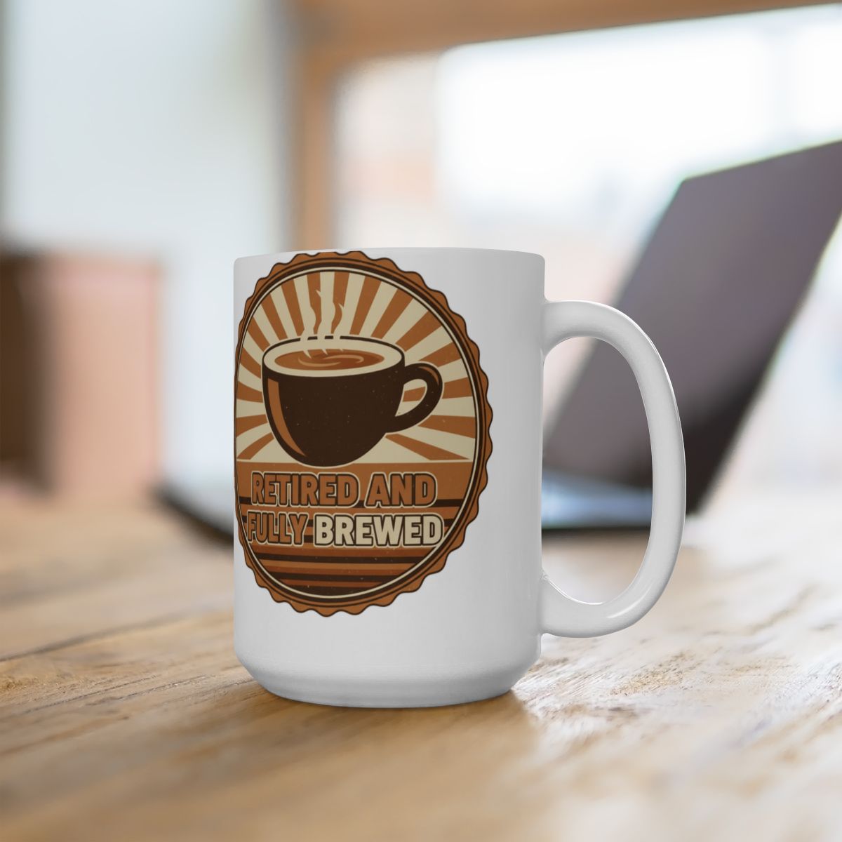 Retired and Fully Brewed Coffee Mug Fun Gift Item