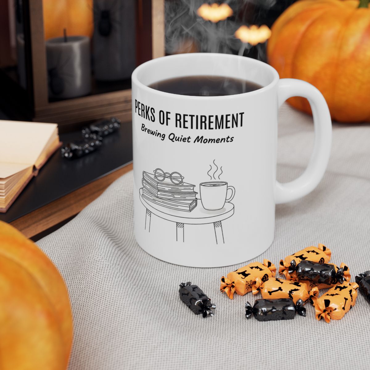 Perks of Retirement Brewing Quiet Moments with Mug