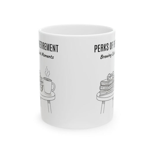 Enjoy Perks Of Retirement Brewing Quiet Moments Mug