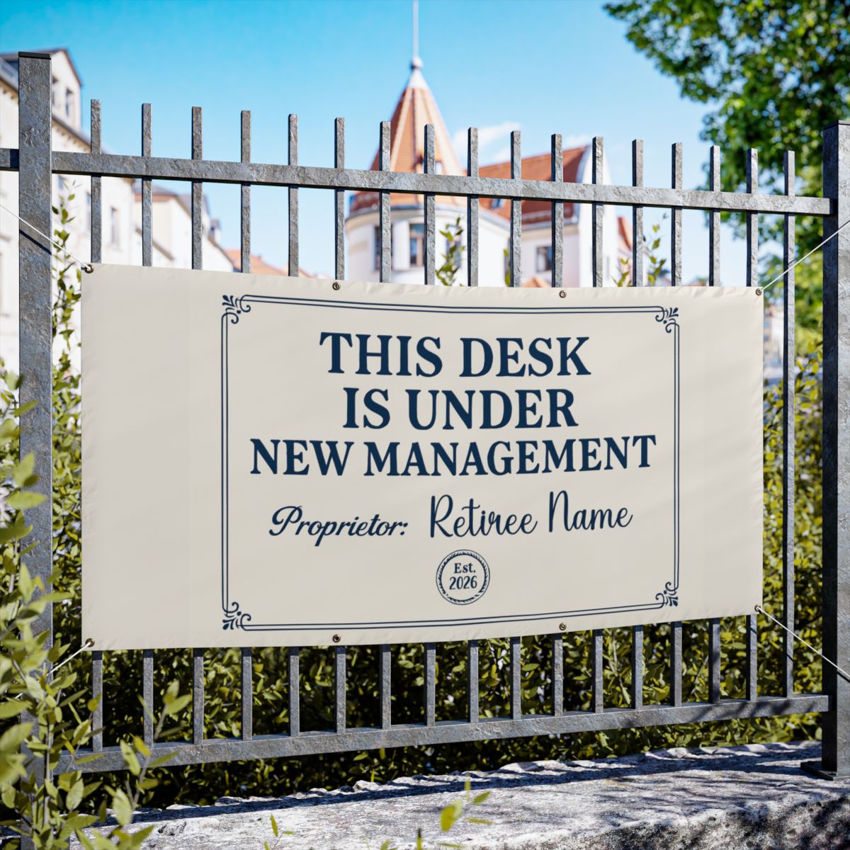 This Desk Under New Management Custom Large Vinyl Banner or Yard Sign - Retiree Gifts Retirement Party