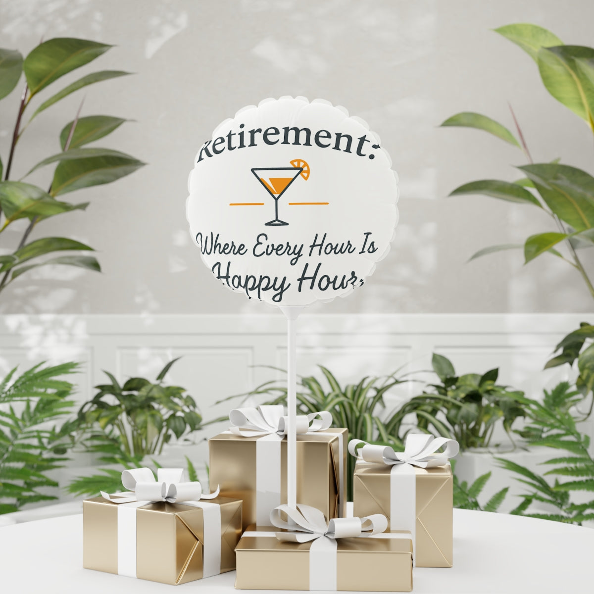 Retirement Where Every Hour Is Happy Hour | Celebrate Freedom | Give Mylar Balloons 11in or 22in - Retiree Gifts Retirement Party