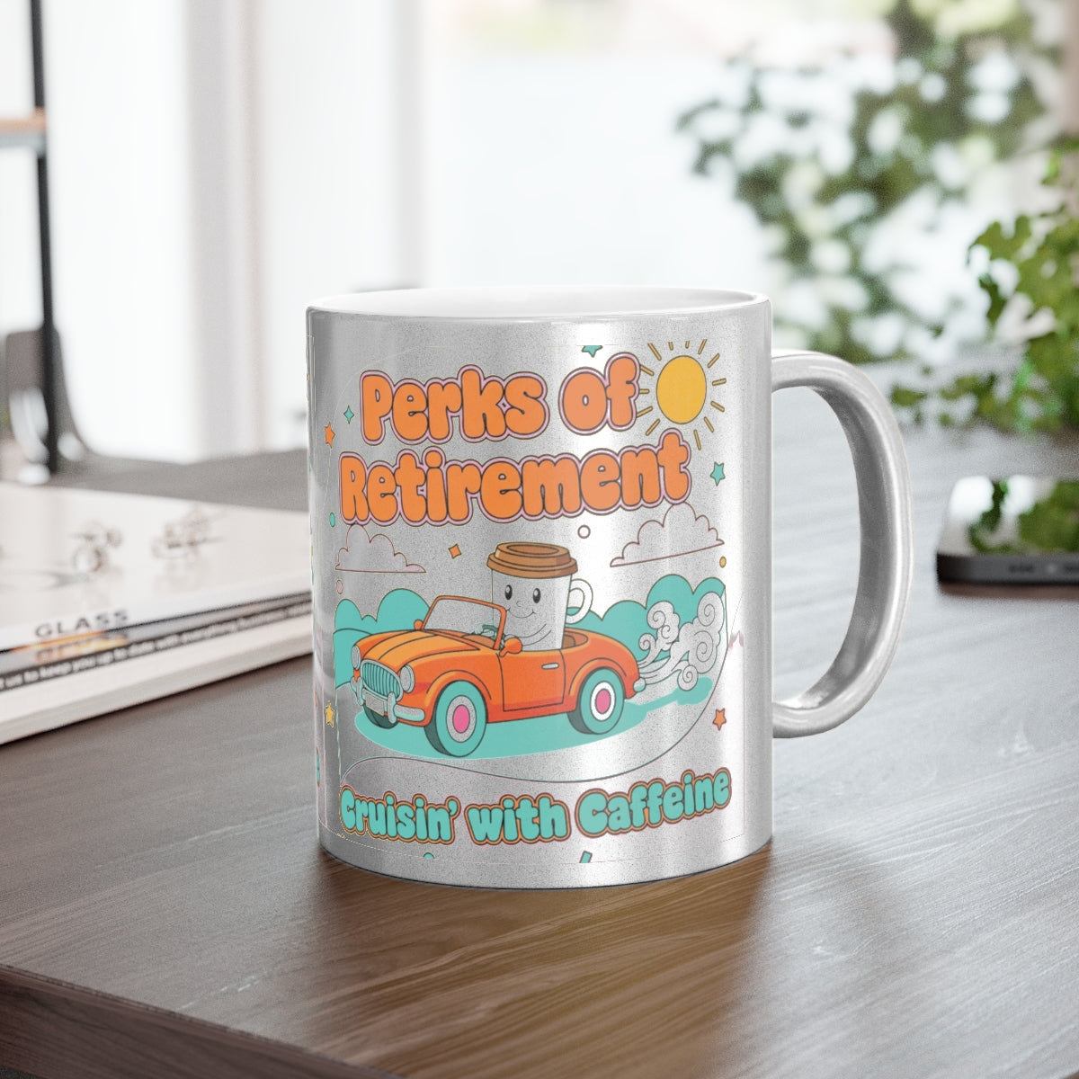 Perks of Retirement Cruisin' with Caffeine Mug