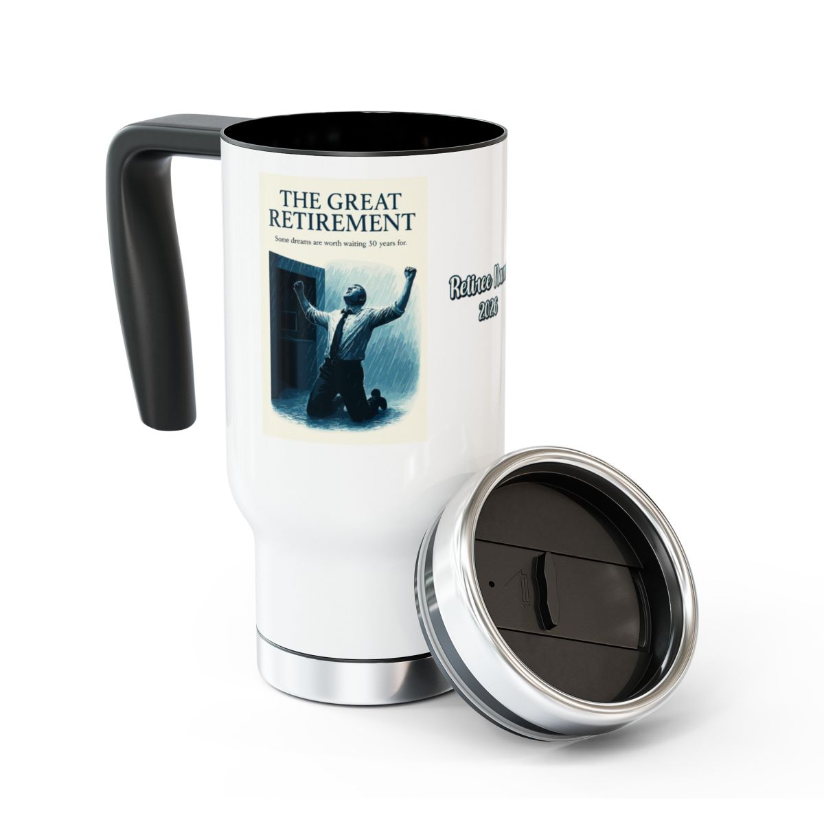THE GREAT RETIREMENT Some Dreams Are Worth Waiting For | 14oz Travel Mug Tumblers - Retiree Gifts Retirement Party