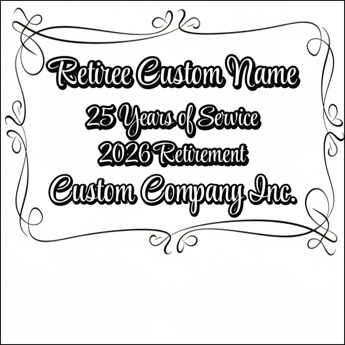 Retiree Custom Name 25 Years of Service 2026 Retirement Product